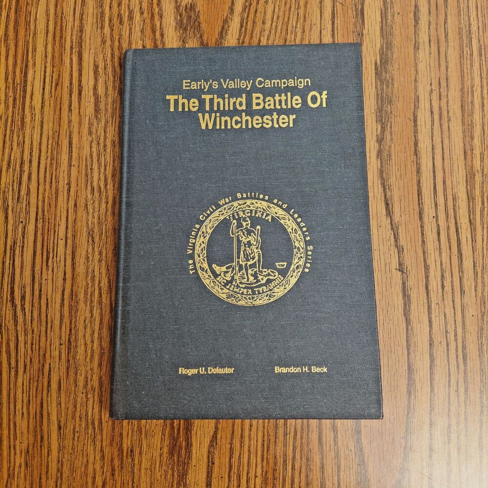 The Third Battle of Winchester Hardcover First Edition 1997 See Description